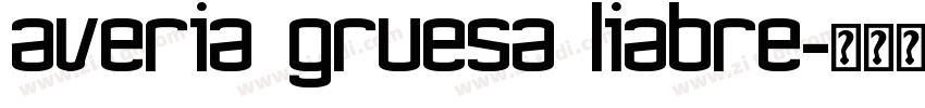 averia gruesa liabre字体转换